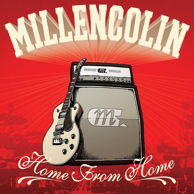 Millencolin - Home From Home