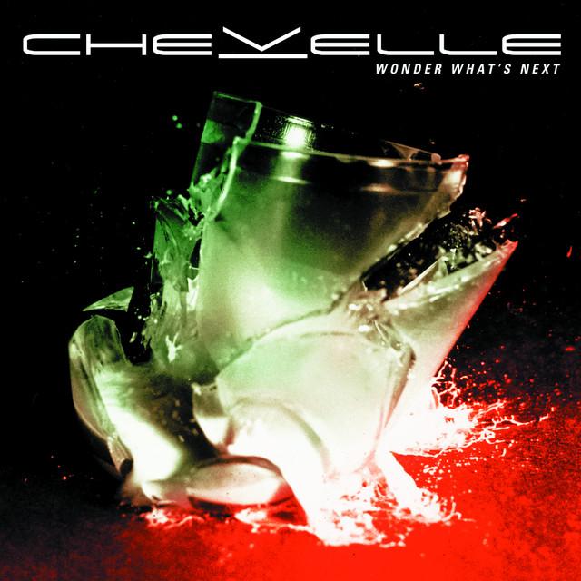 Chevelle - Wonder What's Next (Expanded Edition)