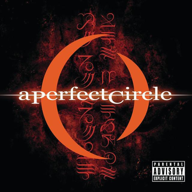 A Perfect Circle - Mer De Noms